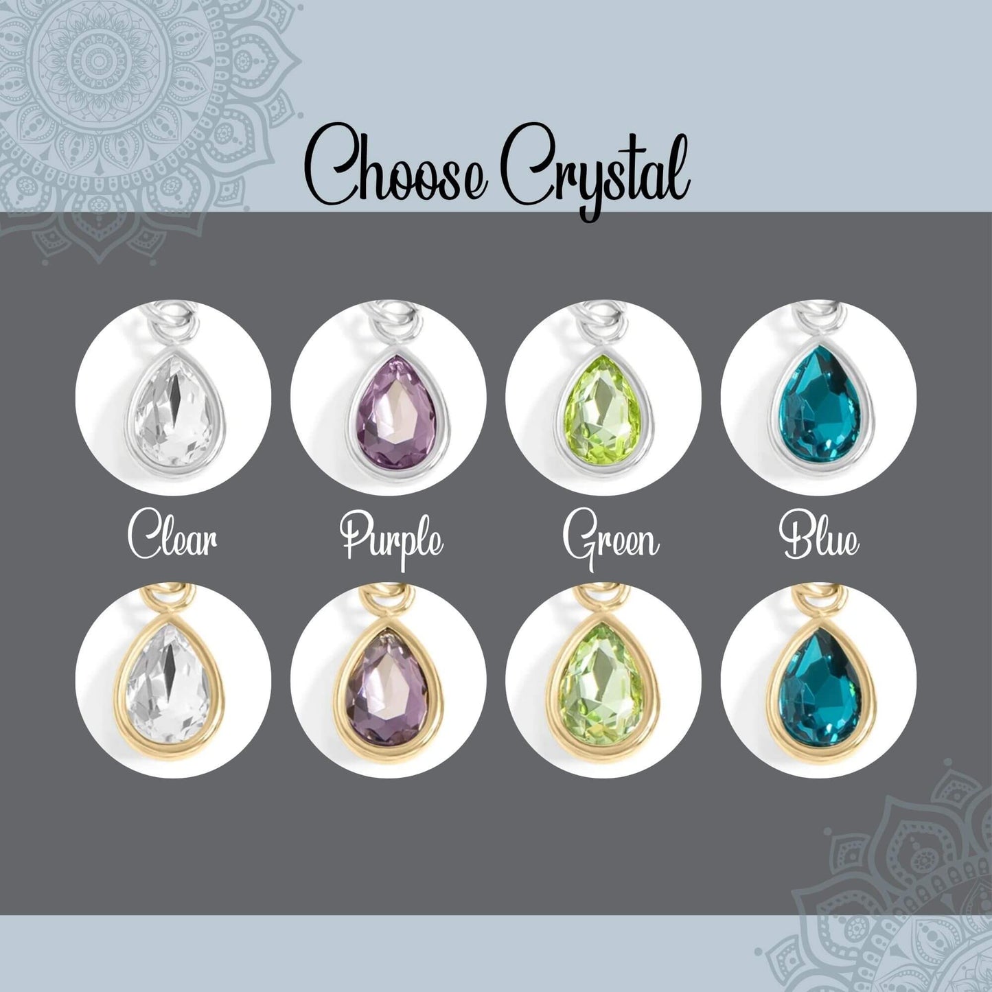 A jewelry color-options graphic titled 'Choose Crystal' showing six teardrop pendant charms in different crystal colors: Clear, Purple, Green, Blue, Clear with gold, and Purple with gold. Each pendant is displayed inside a white oval on a dark gray background with a light blue border.